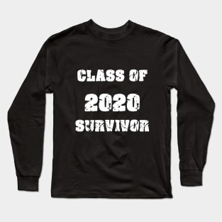 Class 2020 survivor Long Sleeve T-Shirt